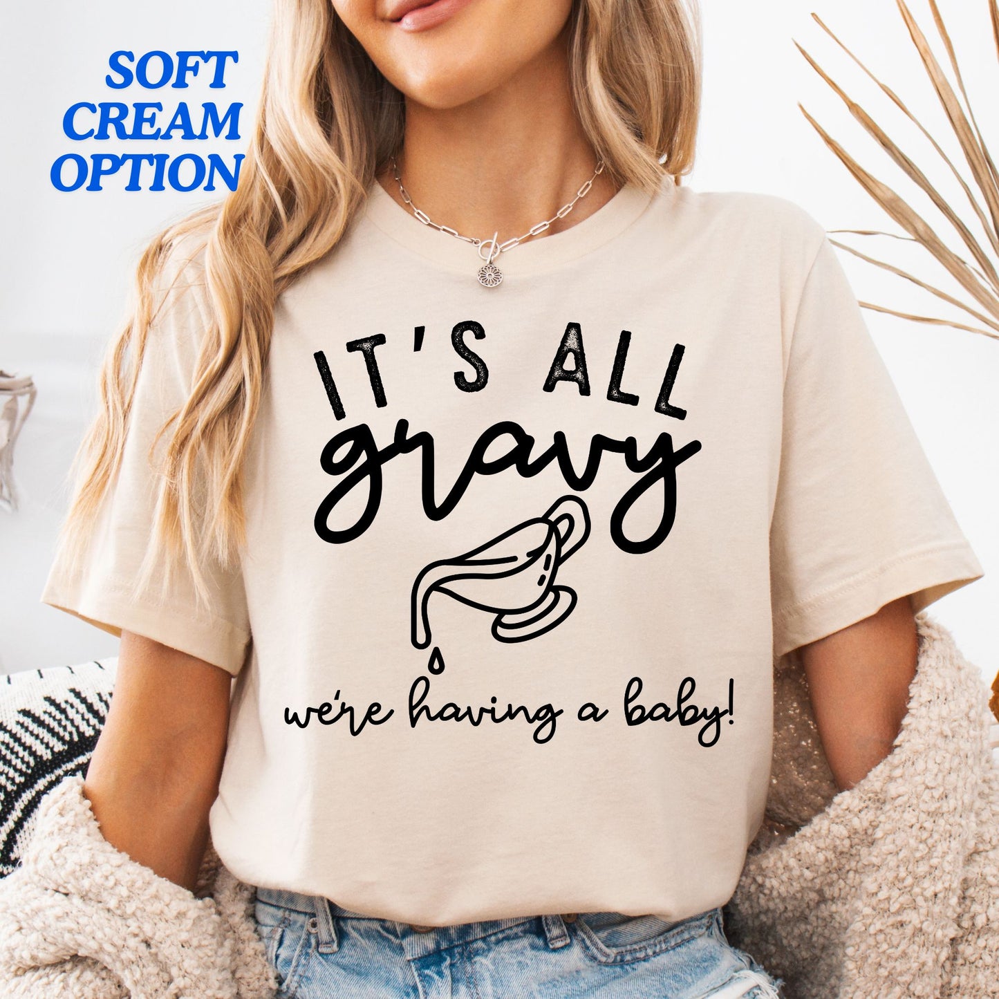 It's All Gravy We're Having a Baby