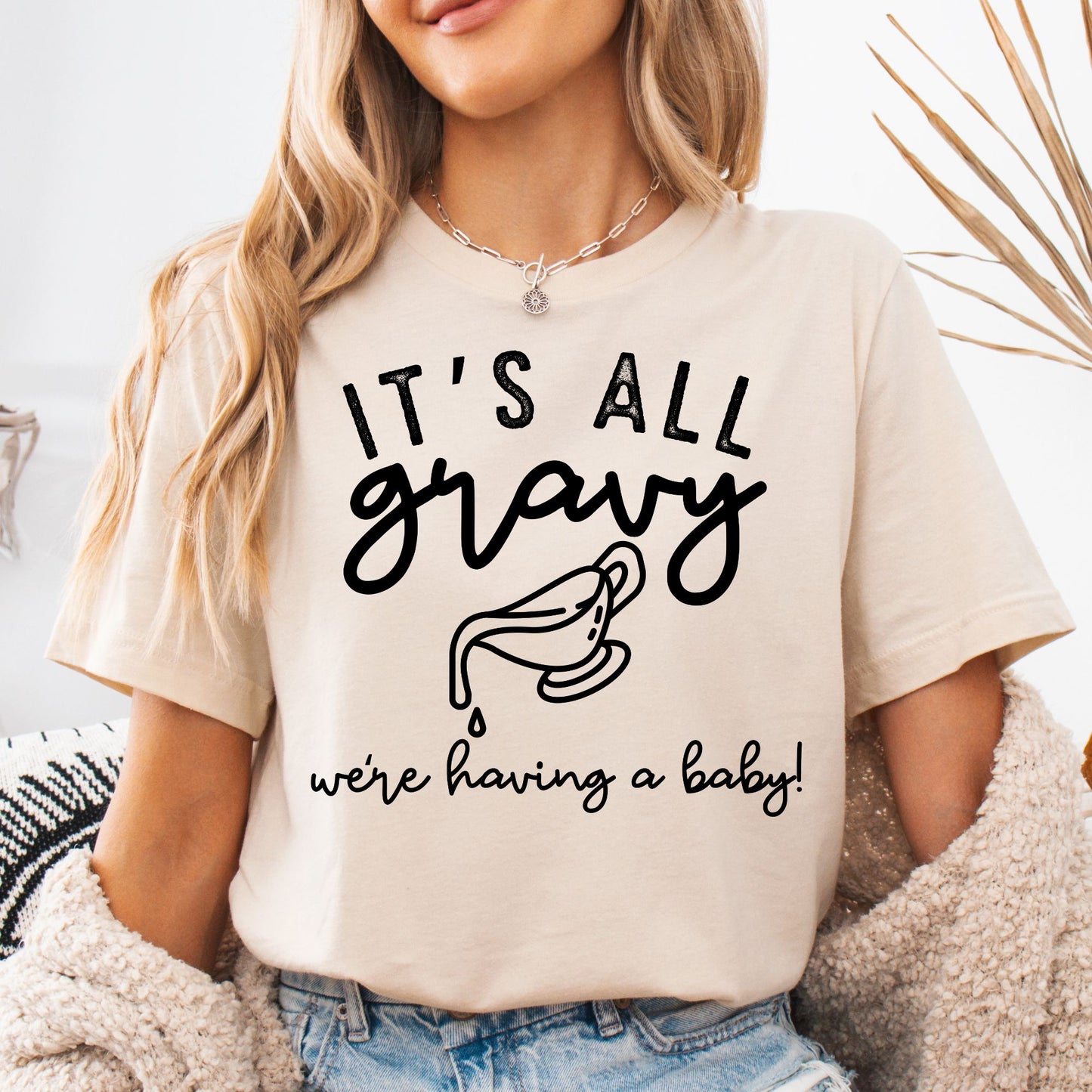 It's All Gravy We're Having a Baby