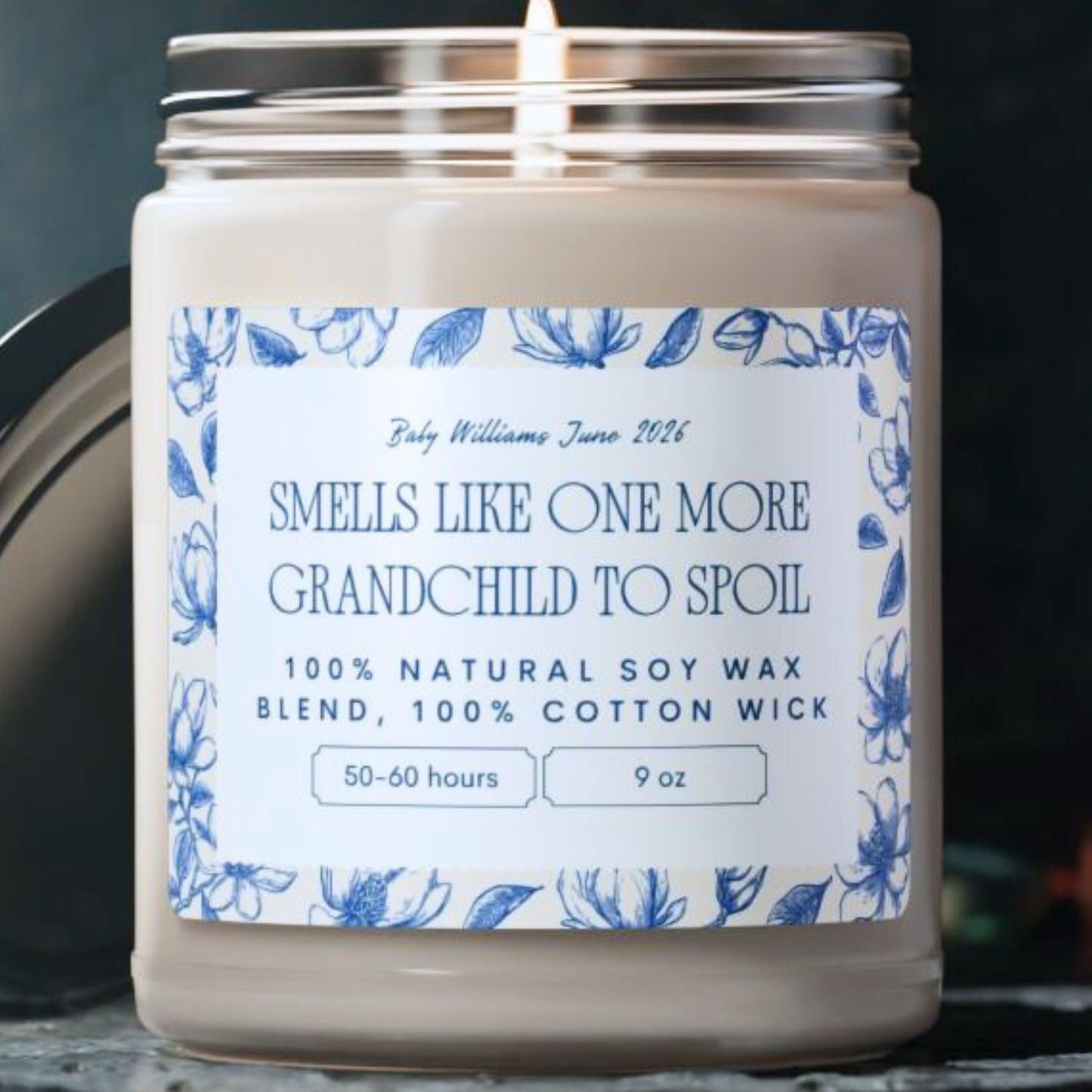 Smells Like One More Grandchild to Spoil | 100% Natural Soy Wax Blend Candle