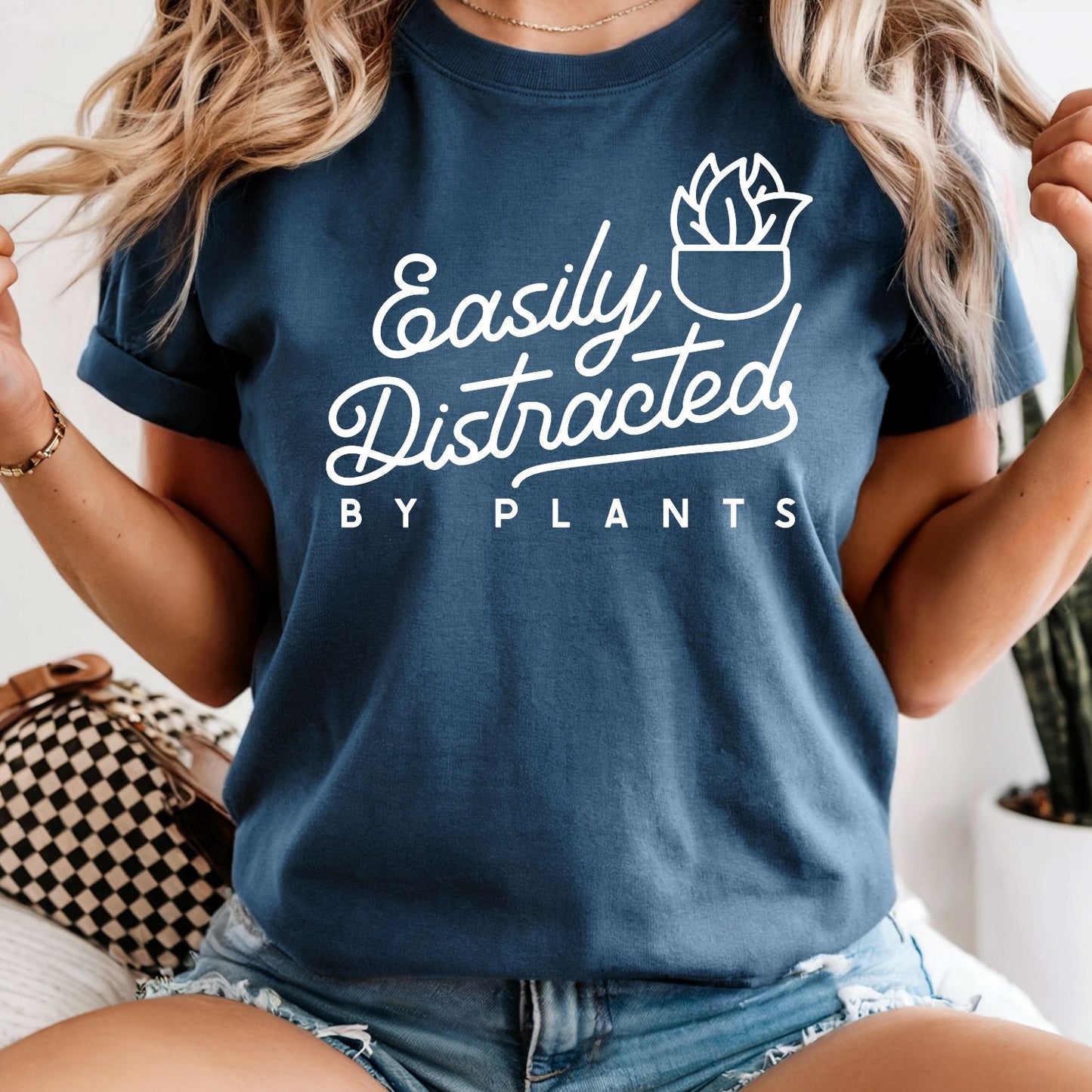 Easily Distracted By Plants - Comfort Colors Tee