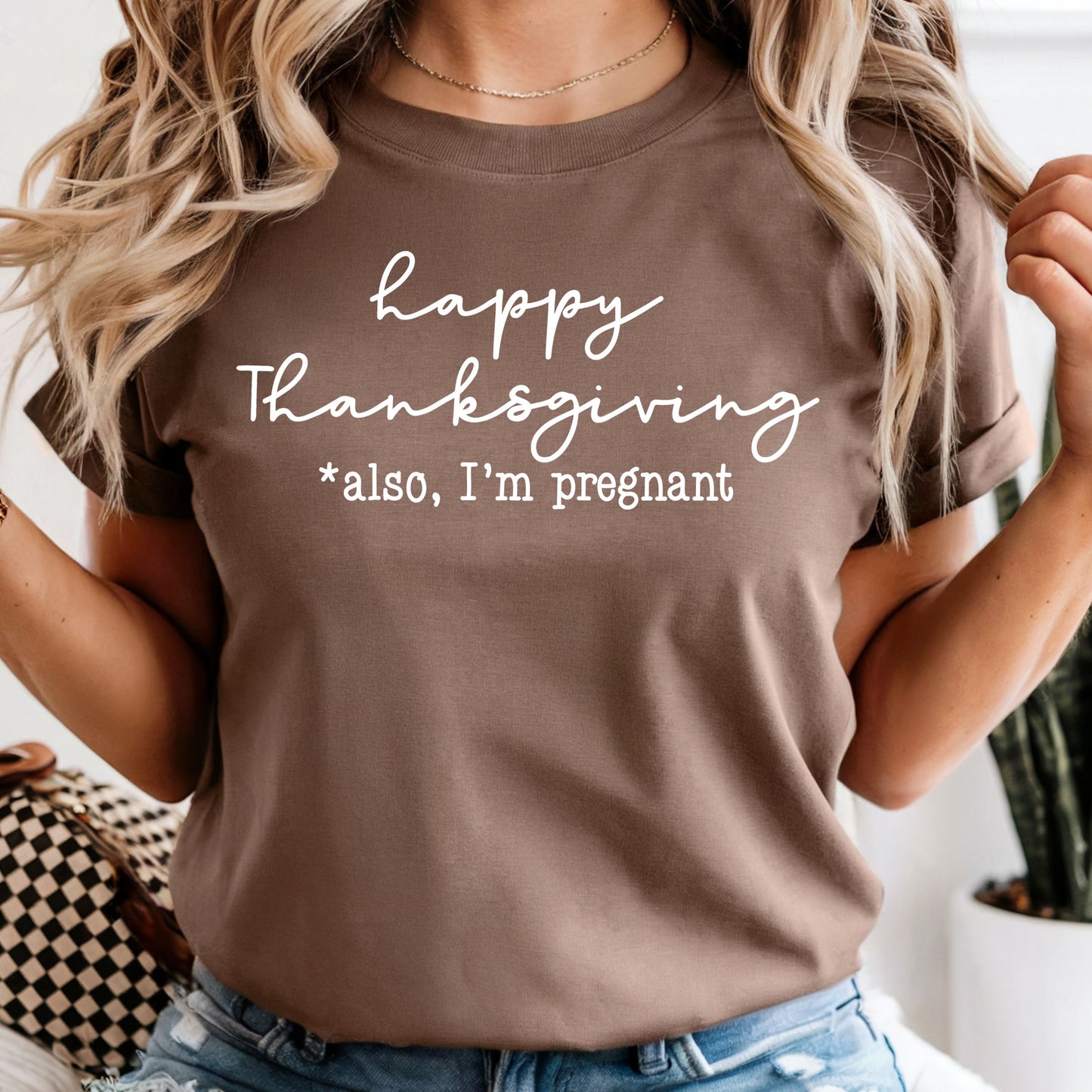 Happy Thanksgiving Also I'm Pregnant - Comfort Colors Tee
