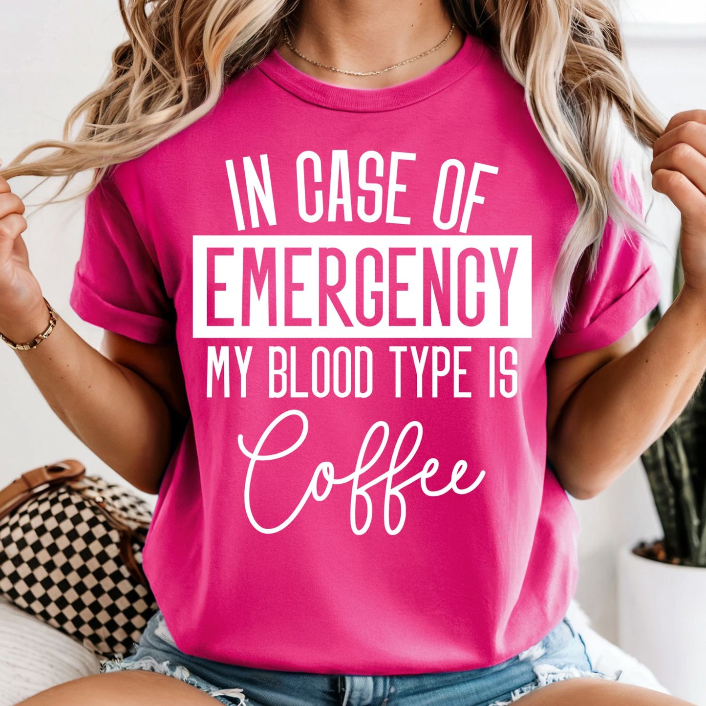 In Case of Emergency My Blood Type is Coffee - Comfort Colors Tee