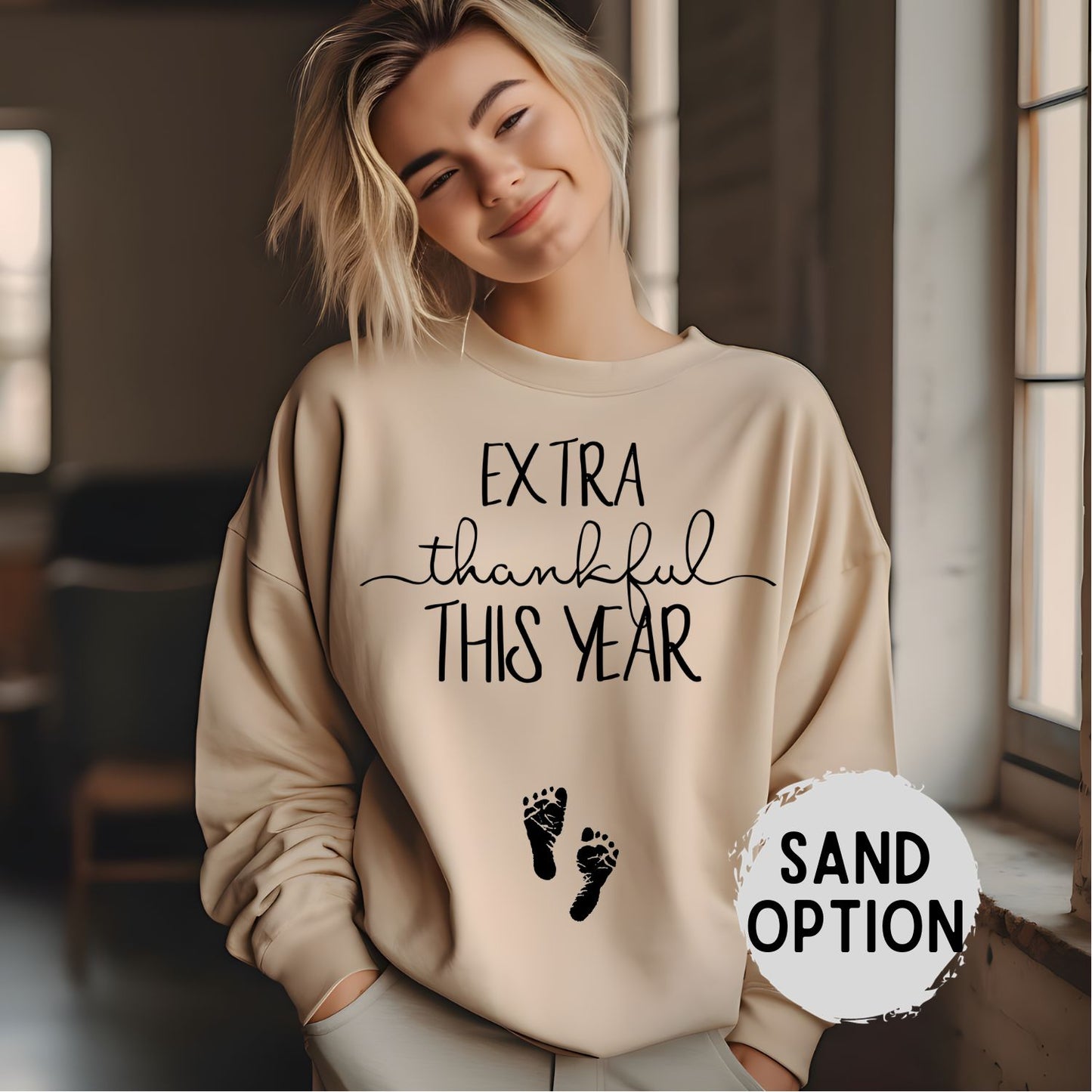 Extra Thankful This Year™ Sweatshirt