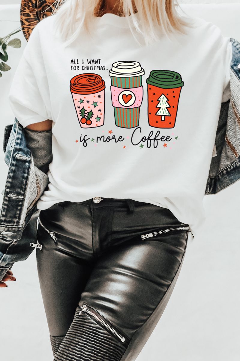 All I want for Christmas is more coffee - Christmas Retro Tee
