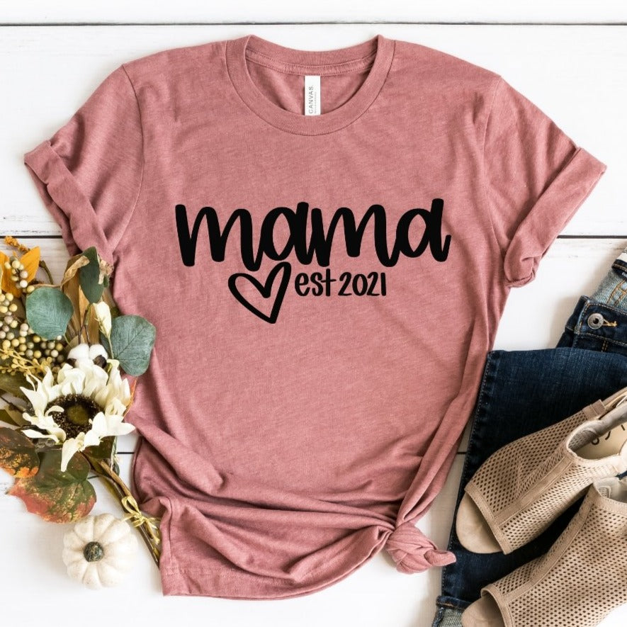 MAMA EST 2021