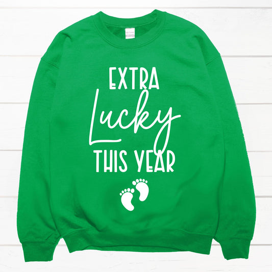 Extra Lucky This Year Sweatshirt