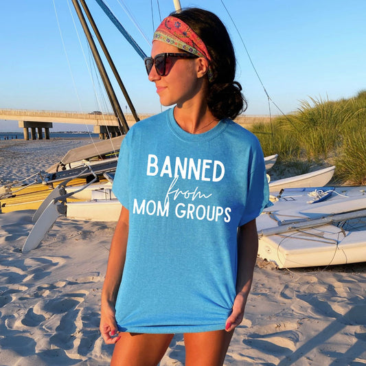 Banned From Mom Groups