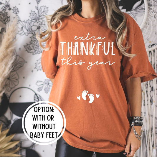 Extra Thankful This Year - Comfort Colors Tee