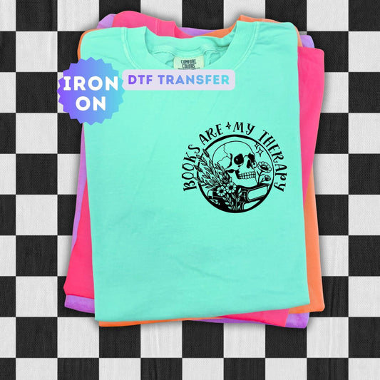 Books are my therapy DTF Transfer