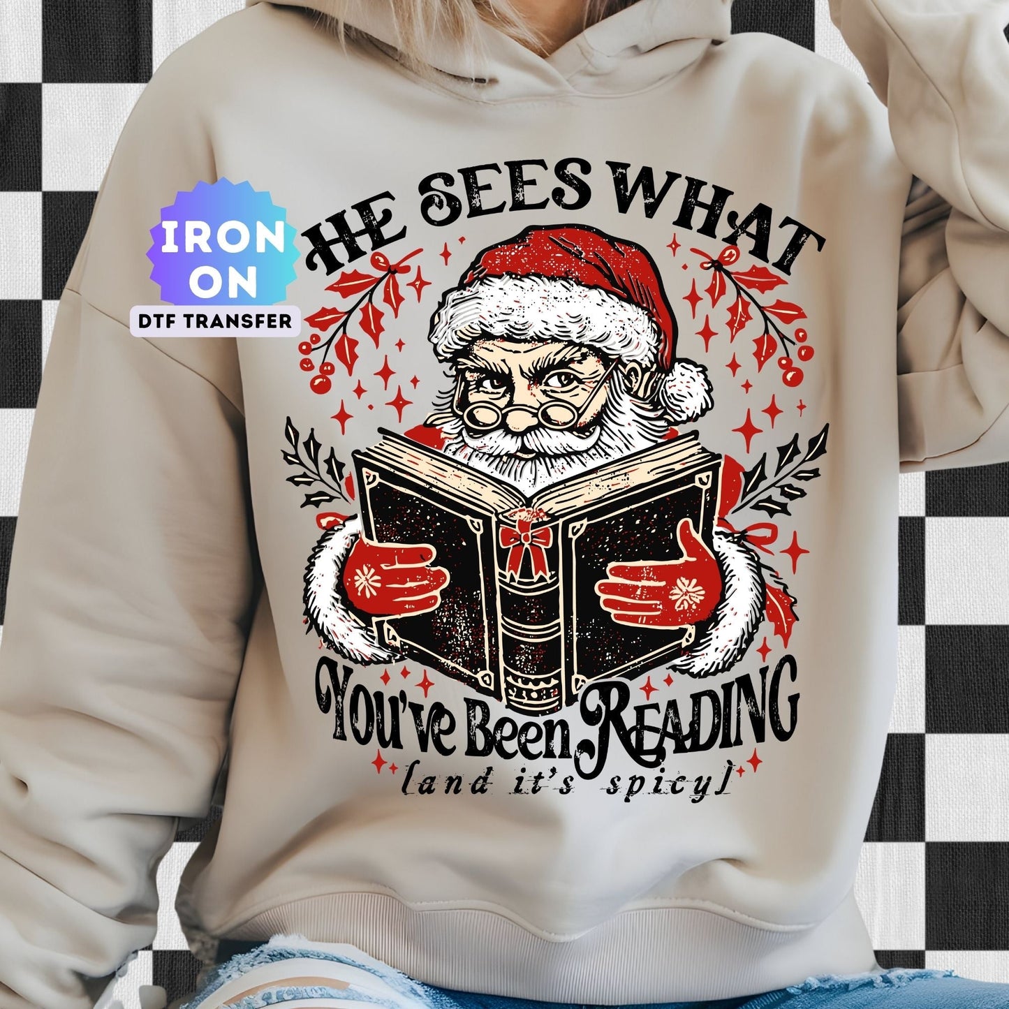 He See's What You've Been Reading DTF Transfer