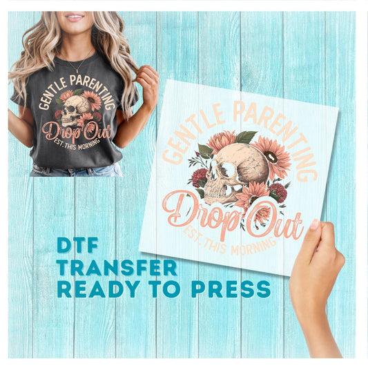 Gentle Parenting DTF Transfer
