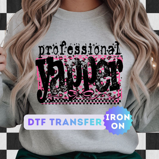 Professional Yapper DTF Transfer