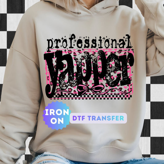 Professional Yapper DTF Transfer