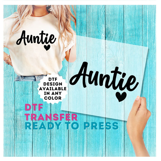 Auntie DTF Transfer