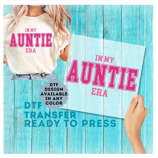 Auntie DTF Transfer