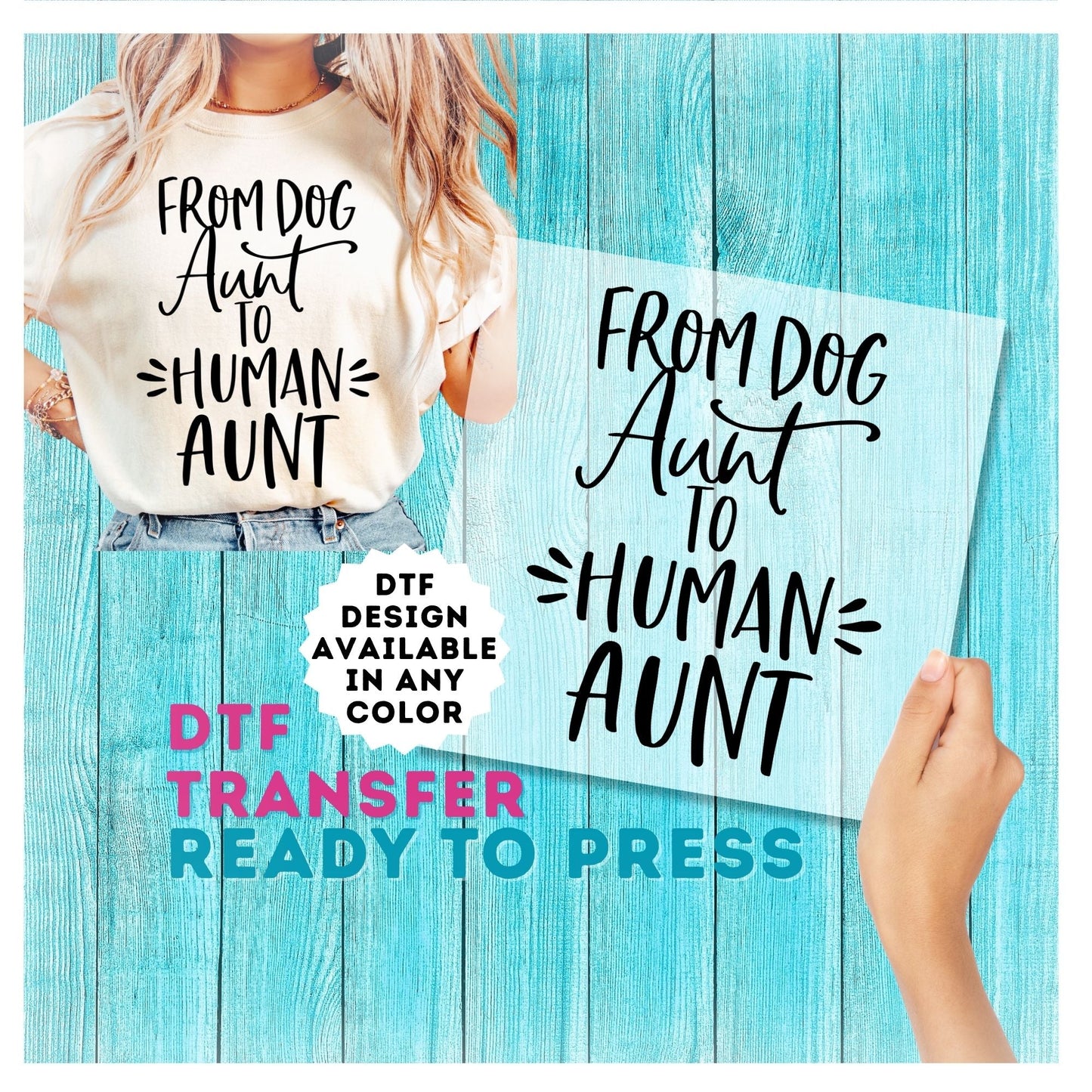 From Dog Aunt To Human Aunt DTF Transfer