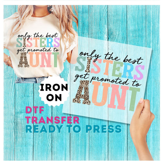 Promoted to Aunt DTF Transfer