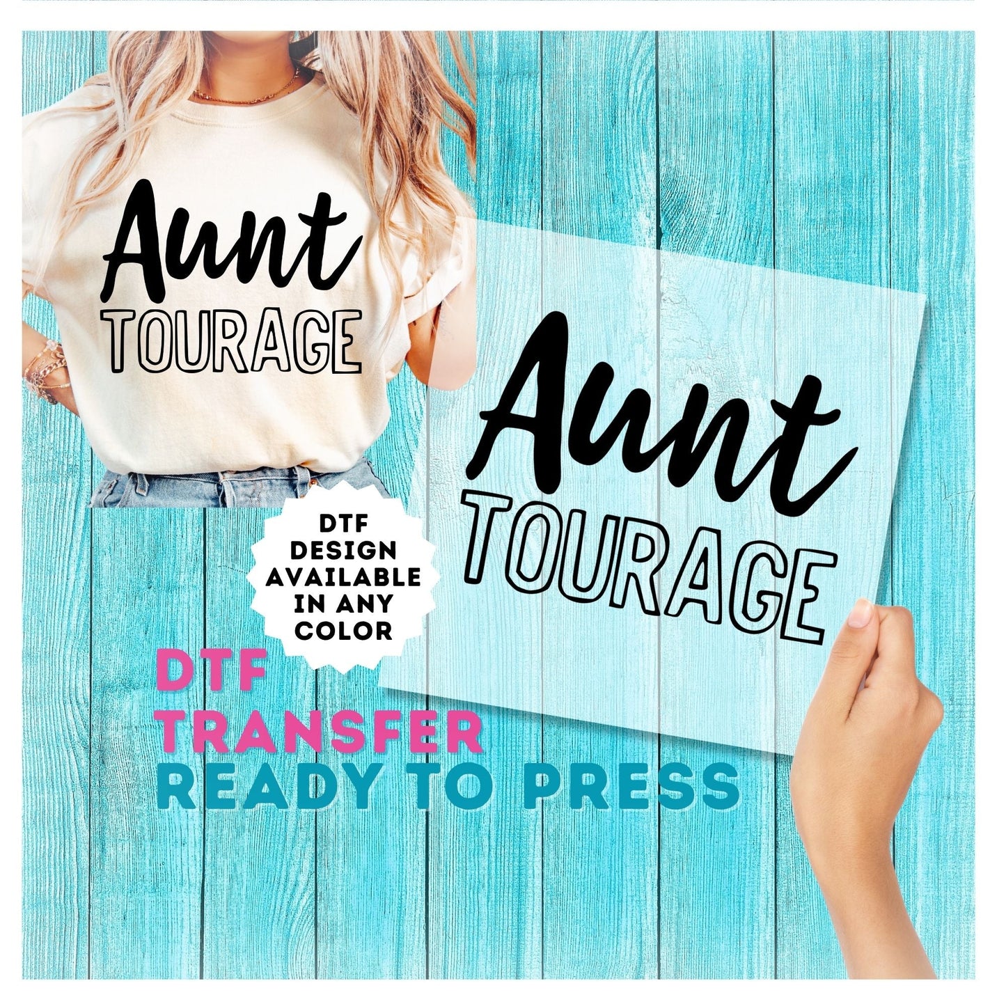 Aunt Tourage DTF Transfer