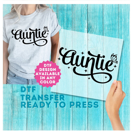 Auntie DTF Transfer