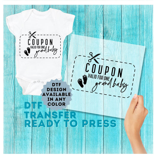 Coupon Valid for a Grand Baby DTF Transfer