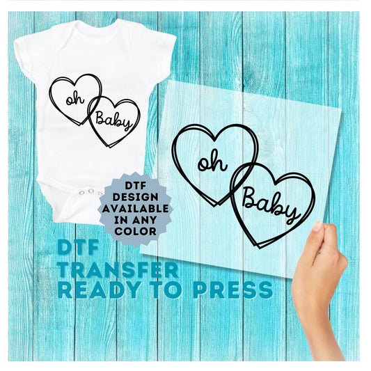 Oh Baby DTF Transfer