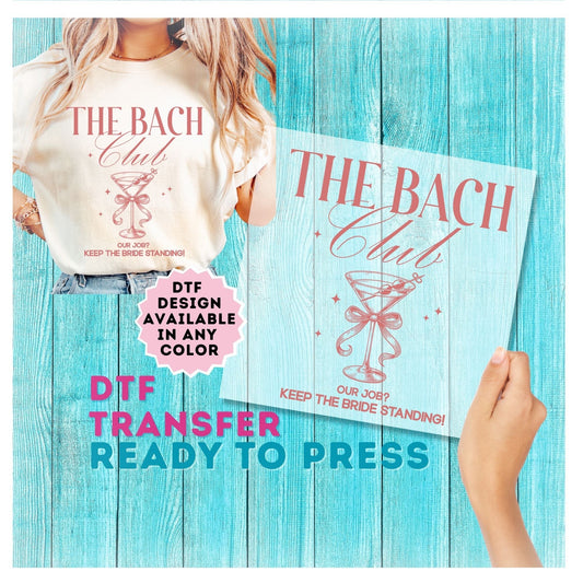 The Bach DTF Transfer (Bachelorette)