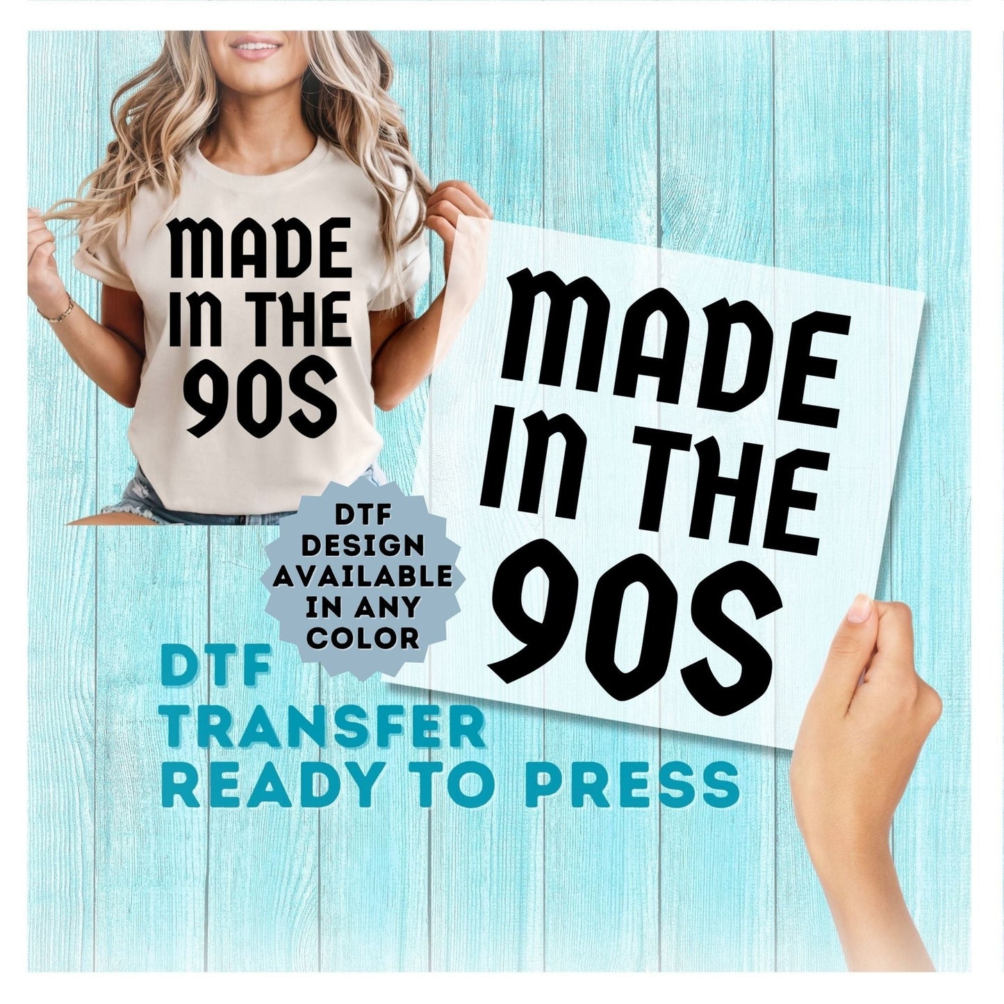 Made in the 90's DTF Transfer
