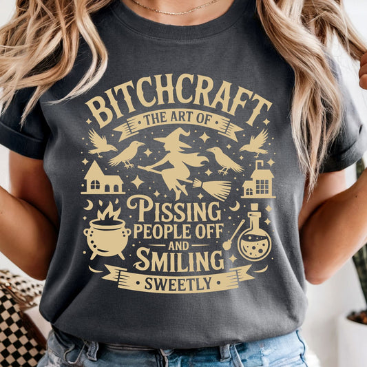 Bitchcraft - Comfort Colors Tee or Sweatshirt