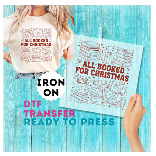 All Booked For Christmas DTF Transfer