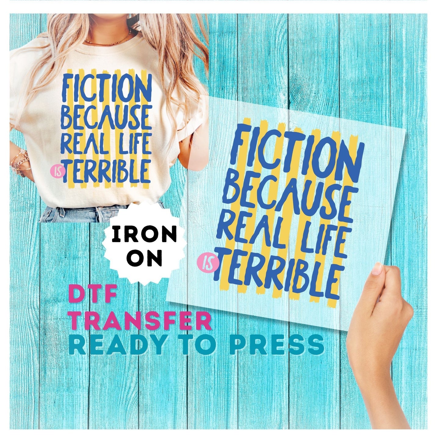 Fiction Because Real Life is Terrible - Book Lover DTF Transfer