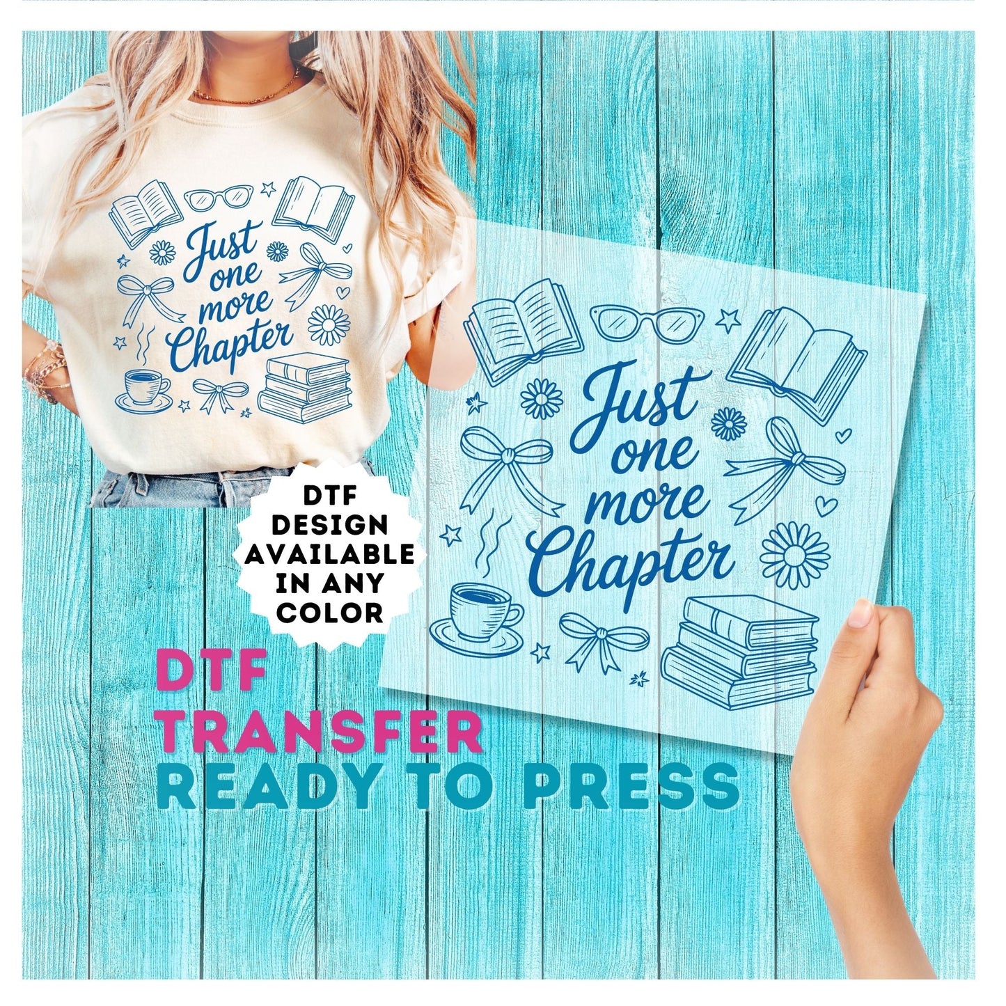 Just One More Chapter DTF Transfer