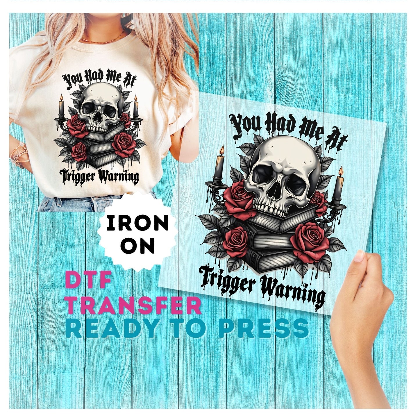 You Had Me At Trigger Warning DTF Transfer