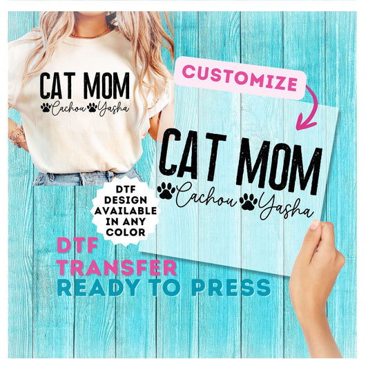 Custom Cat Mom DTF Transfer
