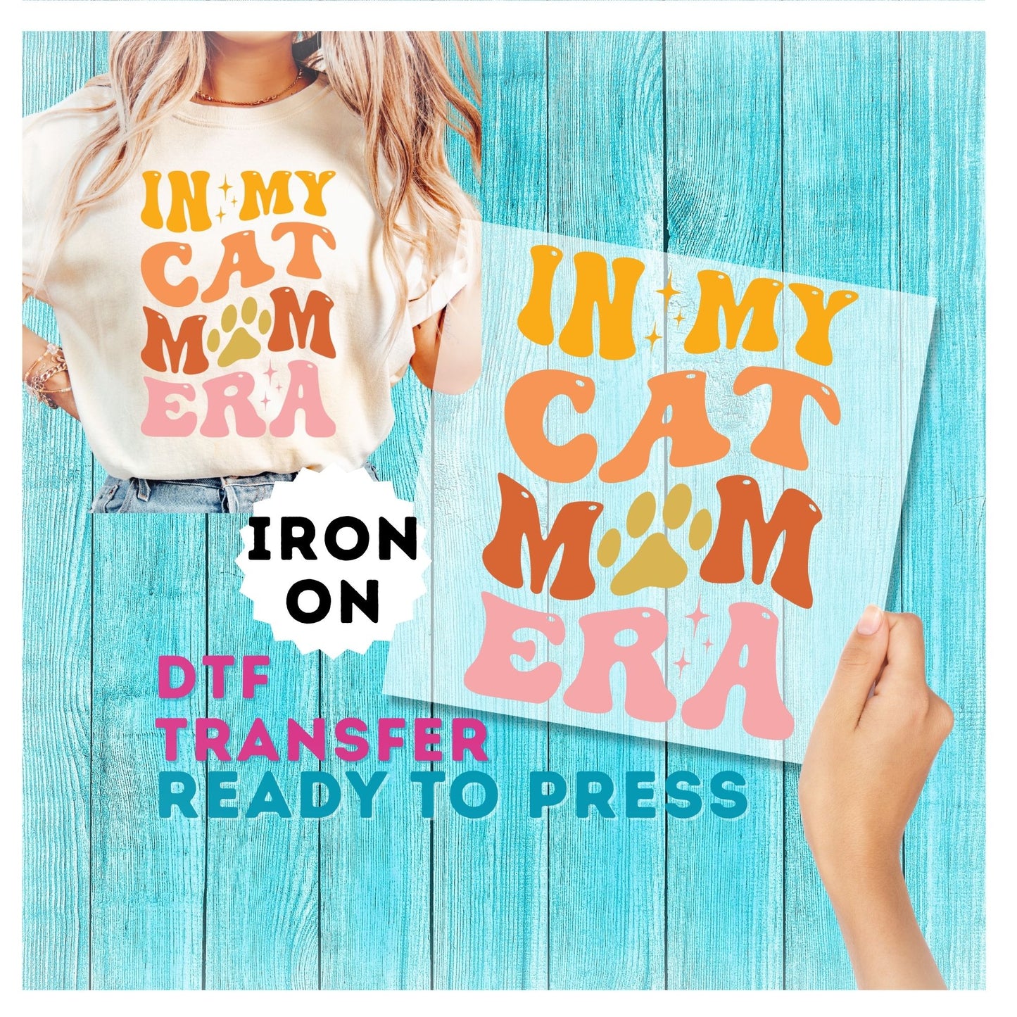 In My cat Mom Era DTF Transfer