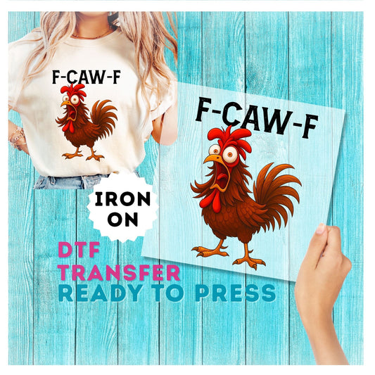 F Caw F DTF Transfer