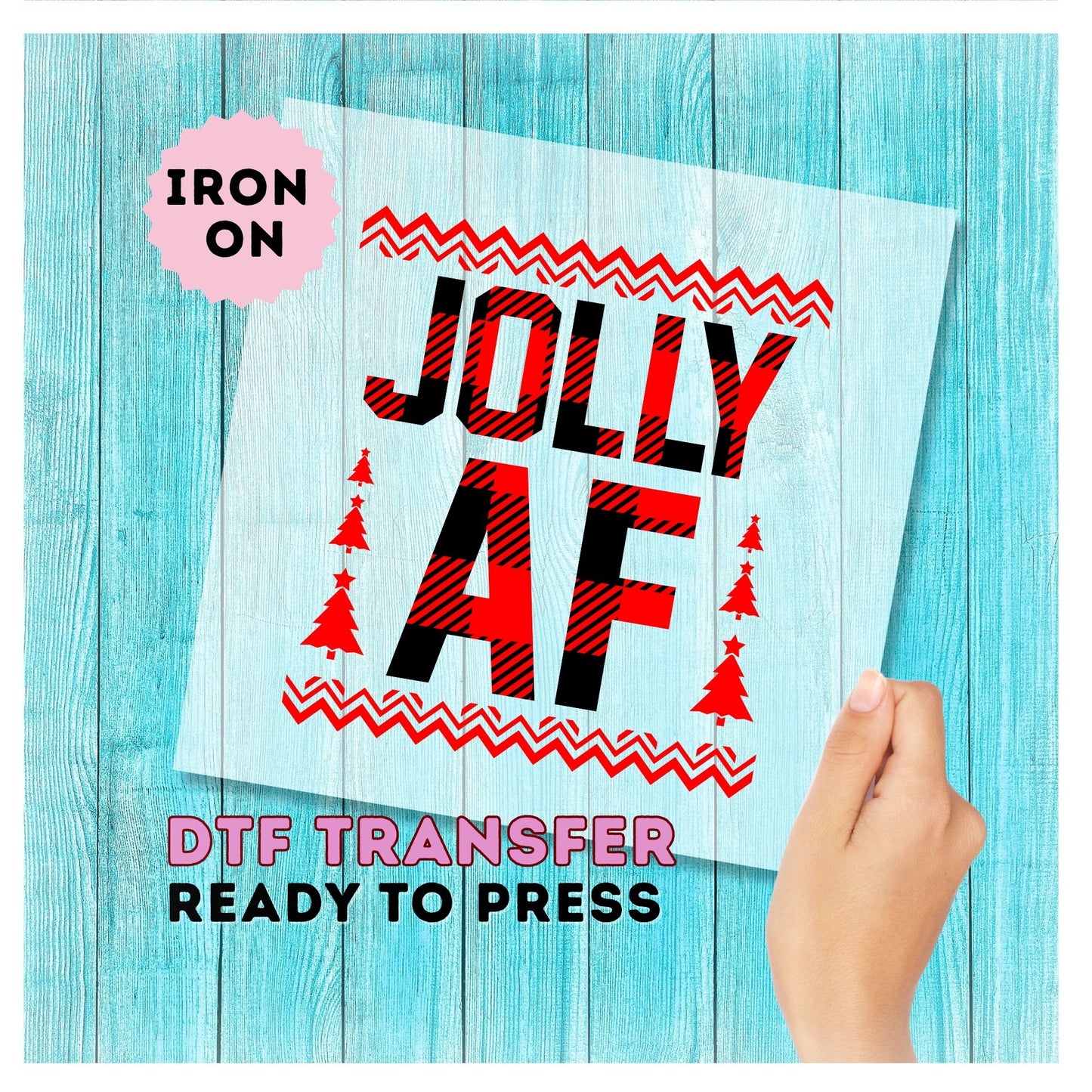 Jolly AF DTF Transfer