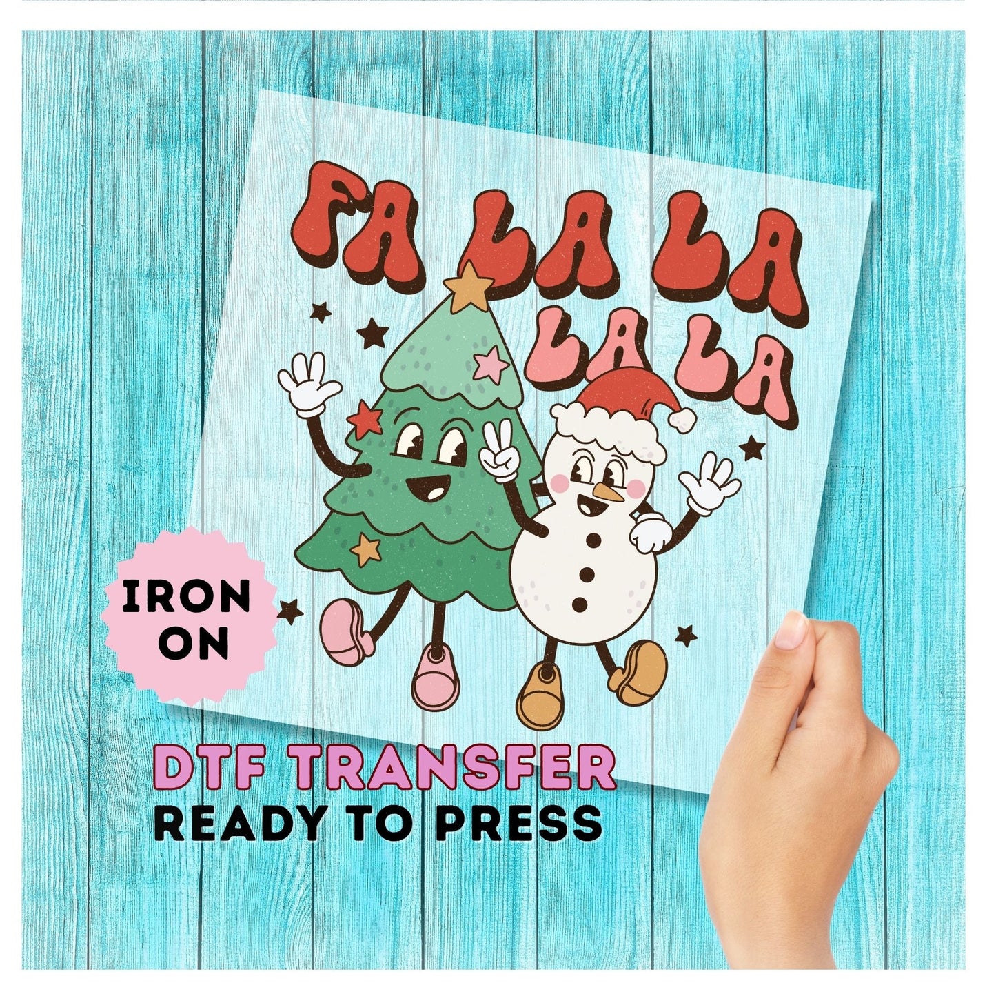 Fa La La La DTF Transfer
