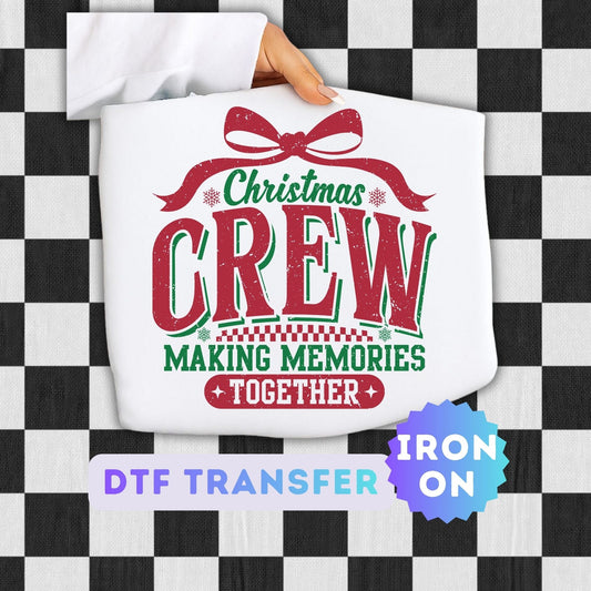 Christmas Crew DTF Transfer