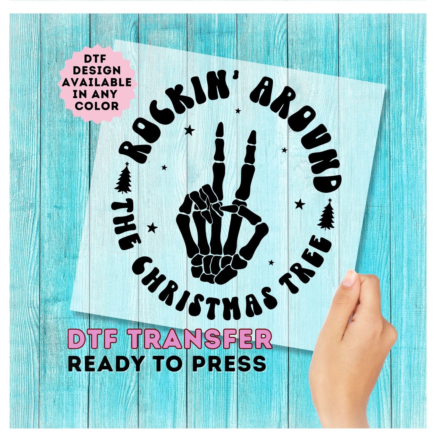 Rockin' Around The Christmas Tree DTF Transfer