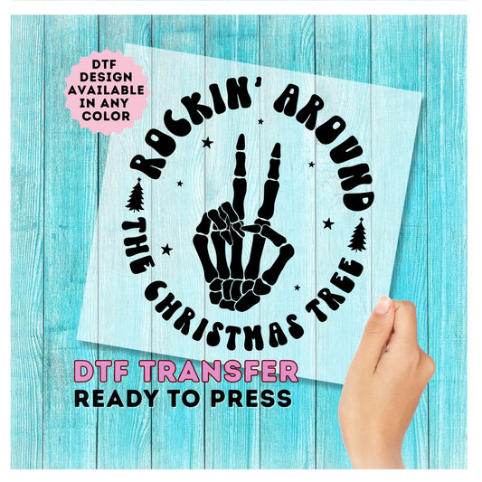 Rockin' Around The Christmas Tree DTF Transfer