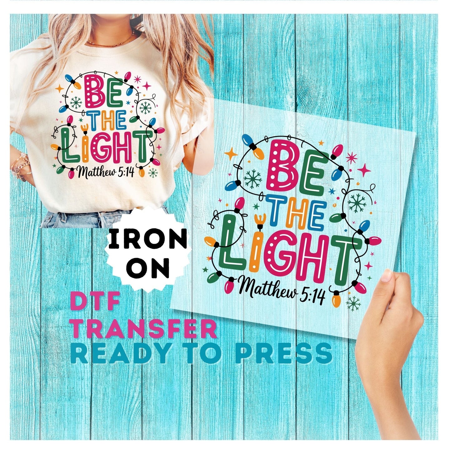 Be The Light DTF Transfer