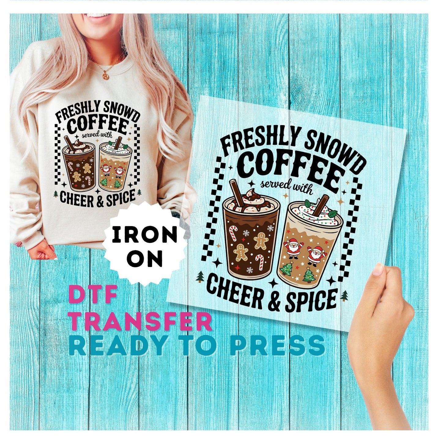 Iced Coffee Cheer and Spice DTF Transfer