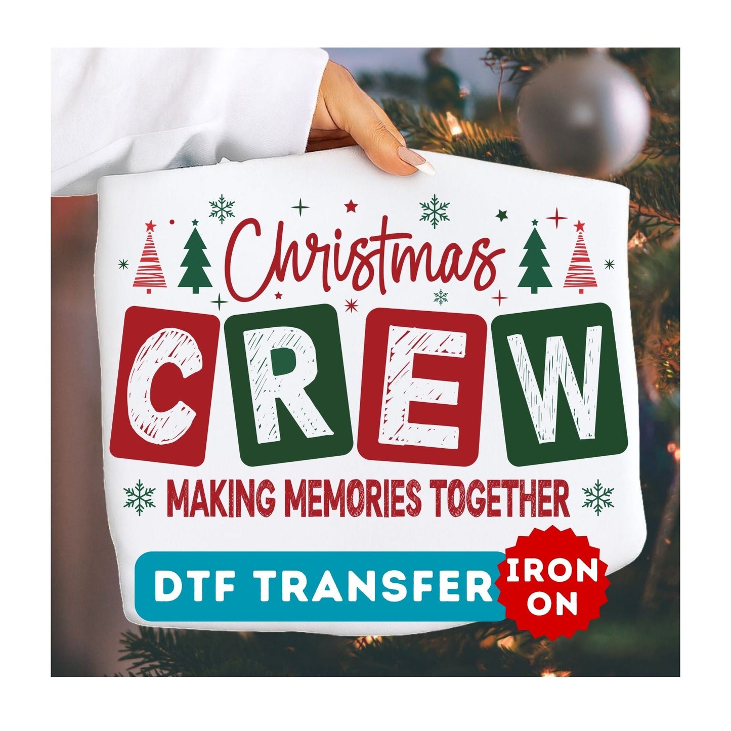Christmas Crew DTF Transfer