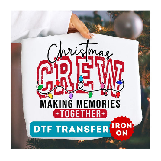 Christmas Crew DTF Transfer