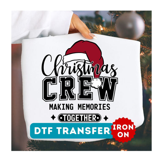 Christmas Crew DTF Transfer