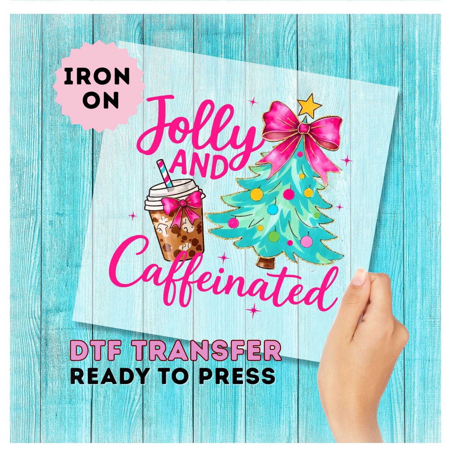 Jolly And Caffeinated DTF Transfer