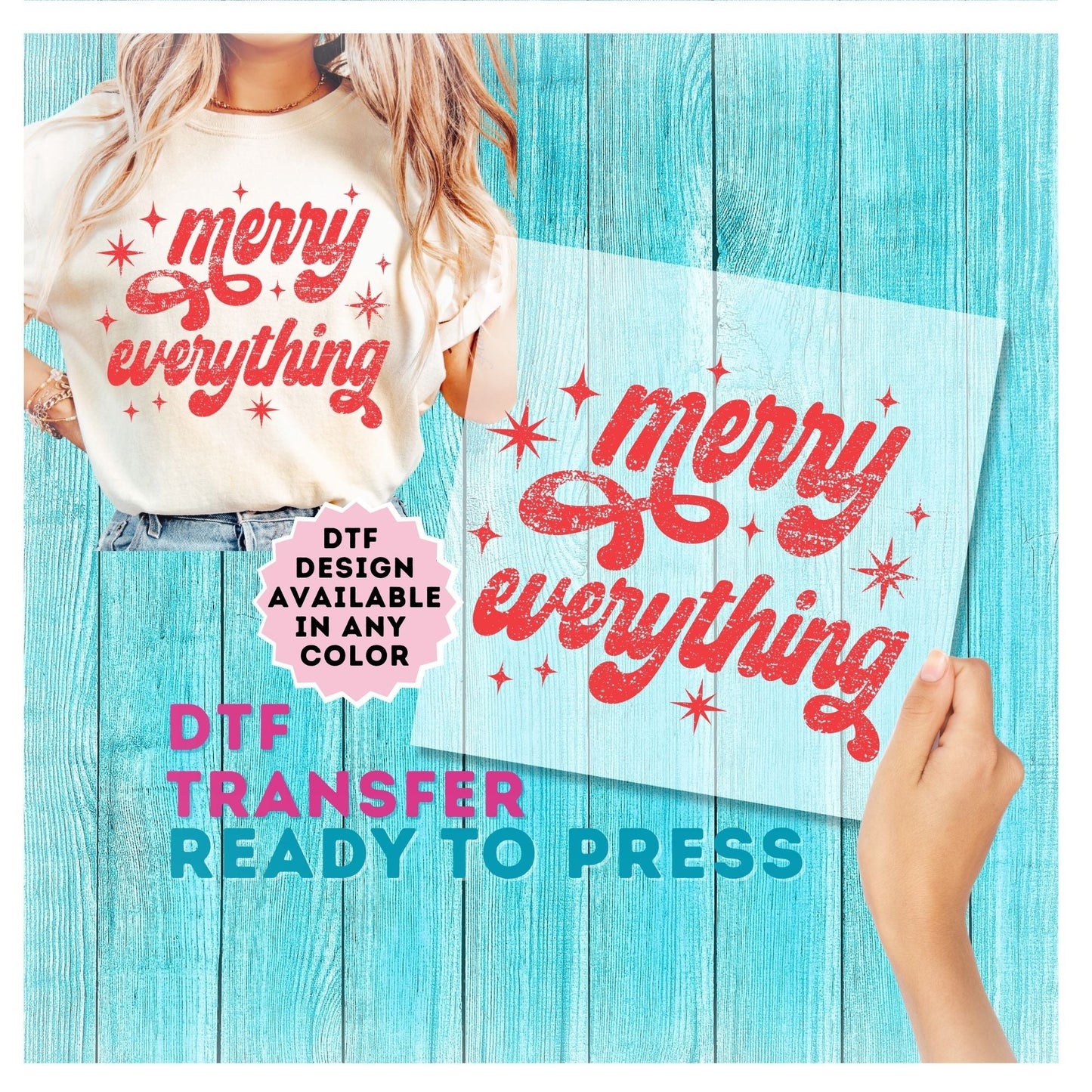 Merry Everything DTF Transfer