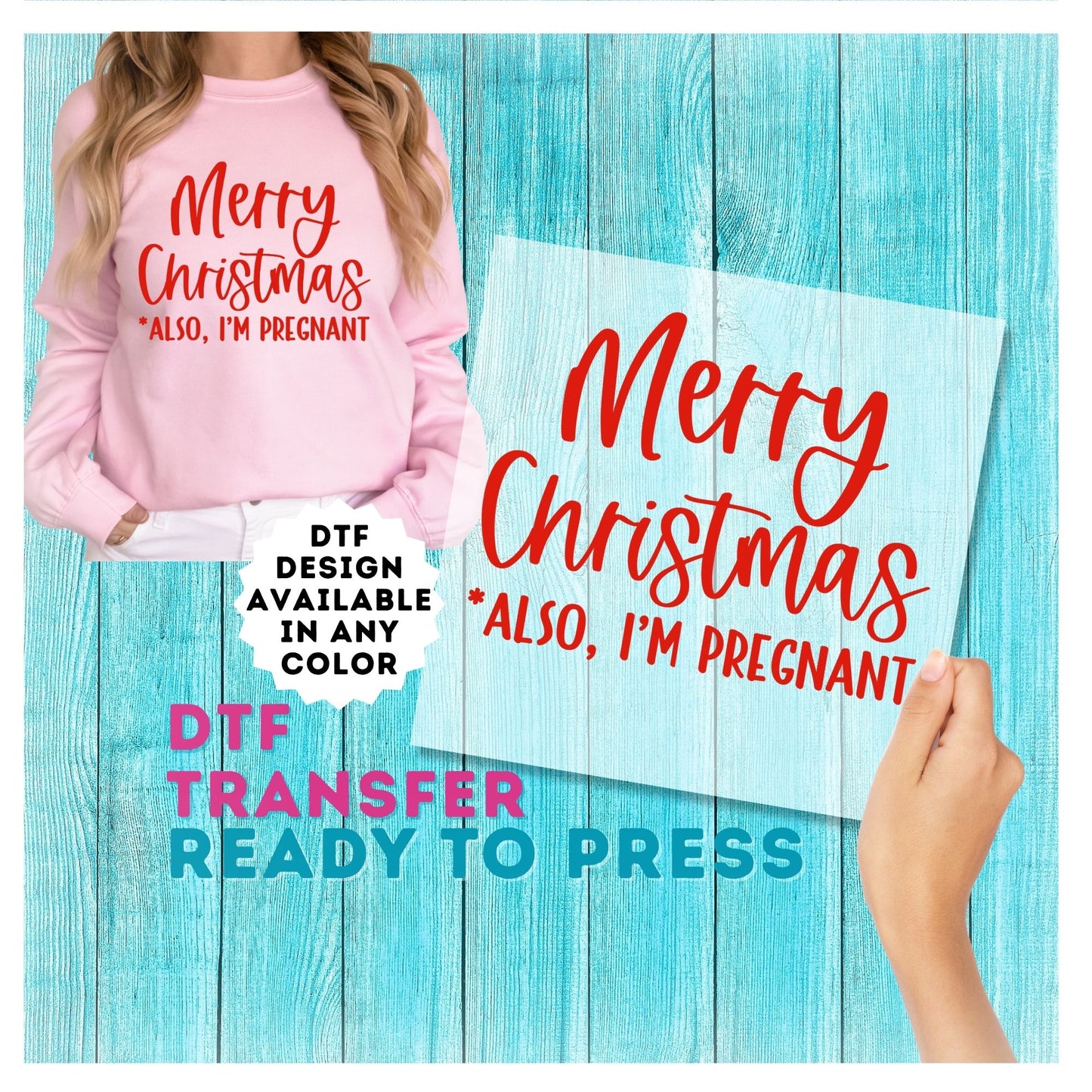 Merry Christmas Also I'm Pregnant DTF Transfer