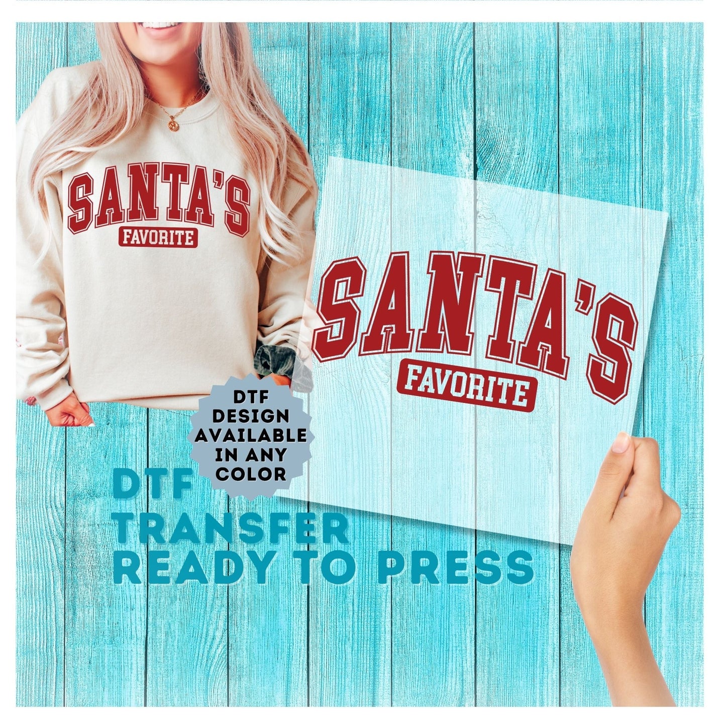 Santa's Favorite DTF Transfer