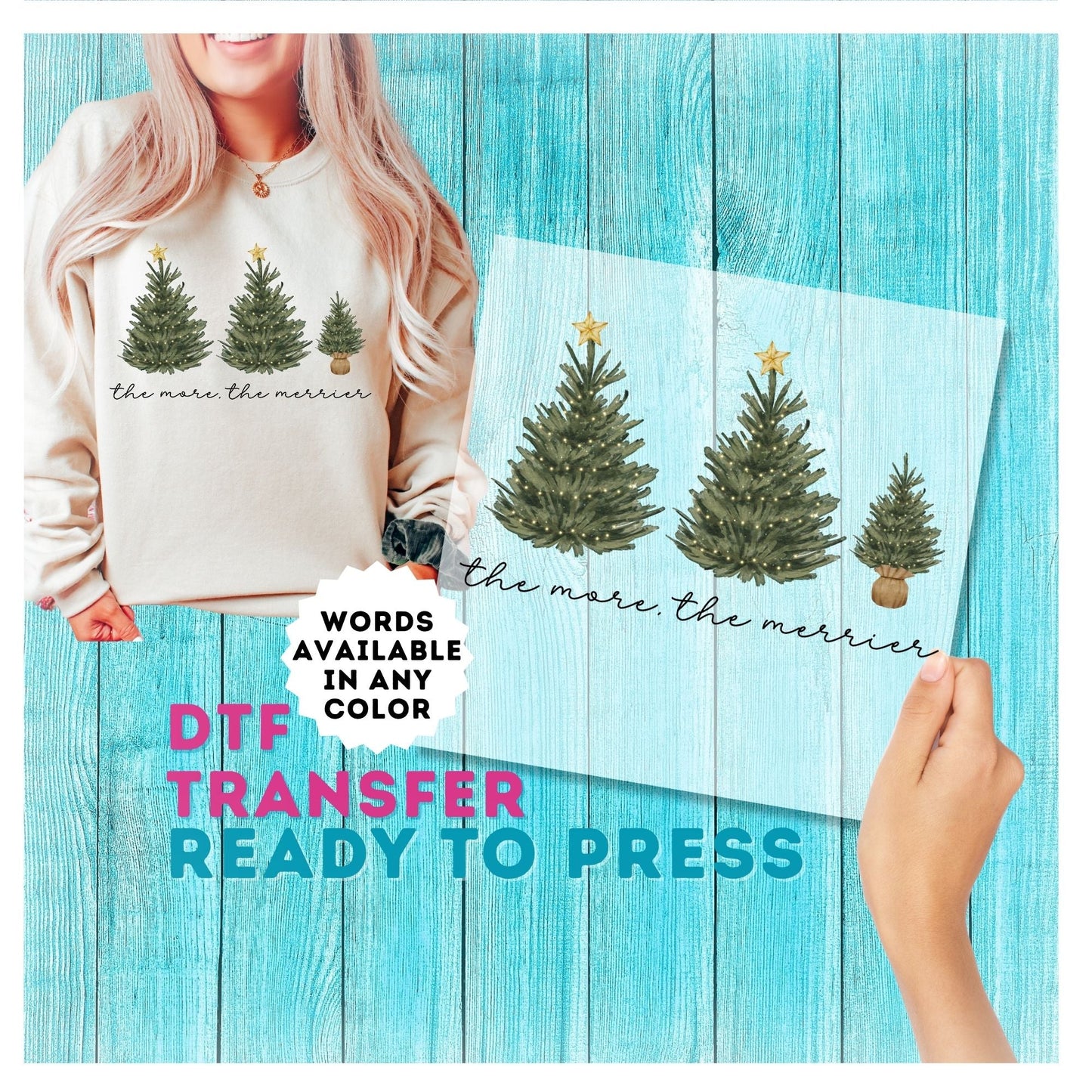 The More The Merrier DTF Transfer